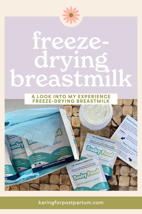 Freeze-Drying Breastmilk | Karing for Postpartum Freeze Dry Breastmilk, Freezing Breastmilk, Clogged Duct, Breastfeeding Essentials, Milk Storage, Tongue Tie, Food Sensitivities, Milk Supply, Breastfeeding Tips