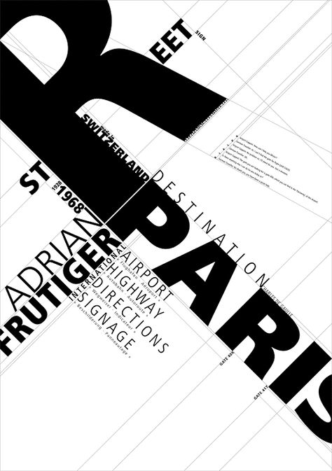 Born in 1928 on May 24, Adrian Frutiger, is a type face designer best known for creating the Univers and Frutiger fonts. Between 1949 and 1951 Frutiger studied at the School of Applied Arts in Zuri... Typeface Poster, Inspiration Typographie, Typography Alphabet, 타이포그래피 포스터 디자인, White Sheet, Poster Fonts, Typography Layout, Typography Poster Design, Creative Typography