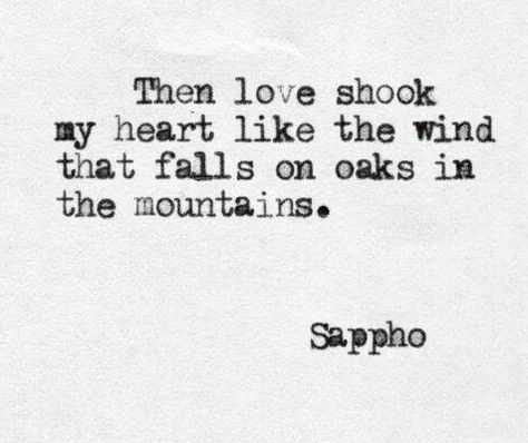 Sapho Quote, Sappho Fragments, Sappho Painting, Sappho Aesthetic, Wlw Poems, Sappho Poems, Sappho Tattoo, Wlw Poetry, Lesbian Poetry