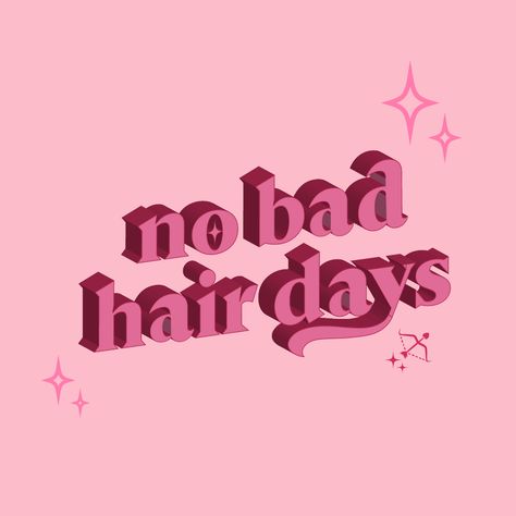 Pink and Raspberry pink quote “No Bad Hair Days” with stars, made by Studio Shay on Adobe Illustrator. Aesthetic Quote. Hair Stylist Aesthetic Wallpaper, Balayage Quotes, Hair Quotes Aesthetic, Hair Wallpaper Backgrounds, Hair Business Branding, This Or That Hair Edition, Good Hair Day Quotes, Hair Specials Advertising, Cute Hair Quotes