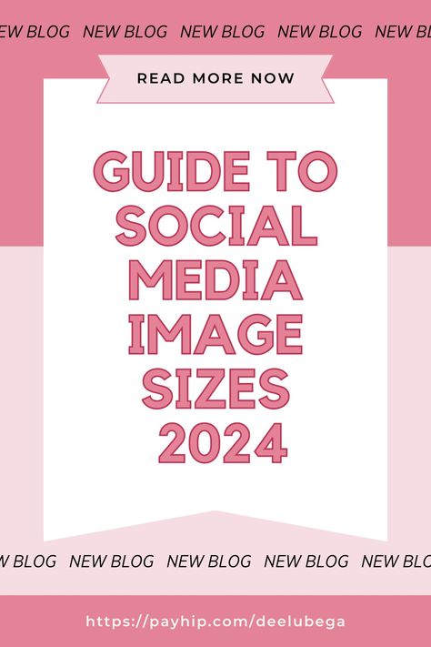 Social media image size guide 2024, new blog post Social Media Size Guide, Instagram Post Size, Social Media Image Size Guide, Catchy Captions, Social Media Growth Strategy, Social Media Ideas, Free Social Media Templates, Social Media List, Instagram Story Ads