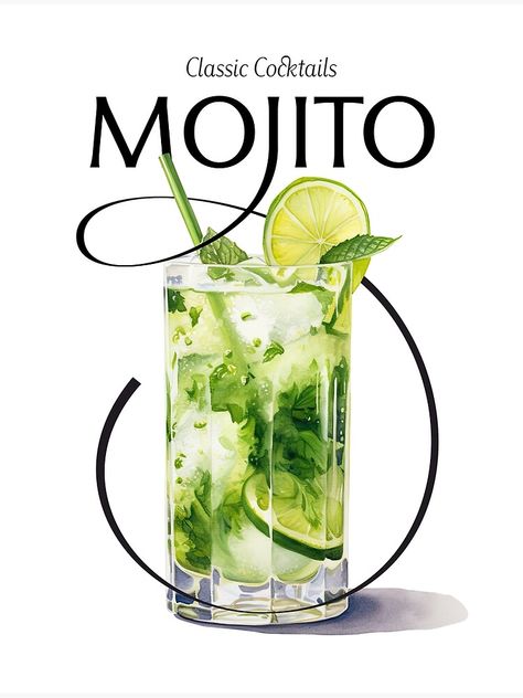 "Mojito Cocktail - Classic Cocktails " Art Print for Sale by MajesticBeasts | Redbubble Mojito Poster Design, Cocktail Advertising, Drinks Poster Design, Drink Poster Design Ideas, Cocktail Graphic Design, Cocktail Ads, Cocktail Poster Design, Drinks Menu Design, Cocktail Branding