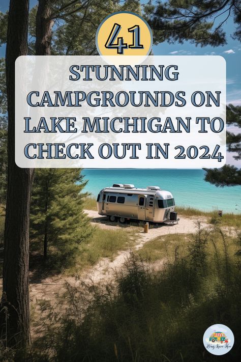 Discover the allure of Lake Michigan with our guide to 41 stunning campgrounds perfect for your 2024 adventures! Whether you're a seasoned RVer or planning your first trip, these spots promise breathtaking views and unforgettable experiences. Ready to find your next favorite camping destination? Click to explore the best Lake Michigan has to offer. How will you make your RV adventure on Lake Michigan special? Share with us! #rvingknowhow #LakeMichigan #campgrounds #RVadventures #travel Rv Destinations Road Trips, Lake Michigan Circle Tour, Crystal Lake Michigan, Camping Michigan, Camping In Michigan, Michigan Campgrounds, Michigan Camping, Rv Trips, Michigan Girl