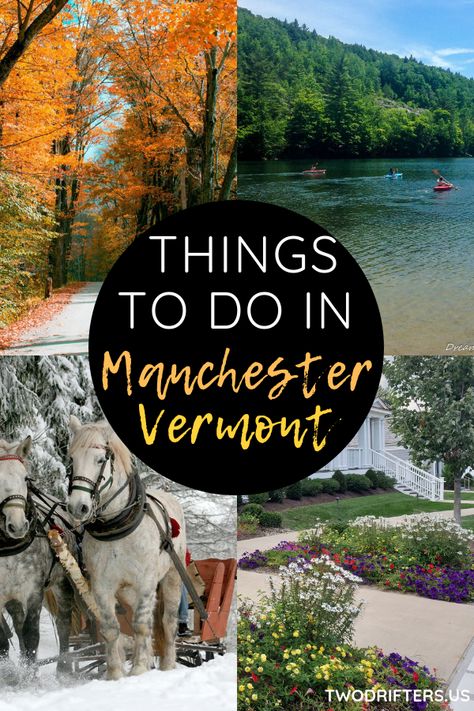 In every season, there are many wonderful things to do in Manchester Vermont. Check out 10 of our top suggestions here, & discover the best of Southern VT. Things To Do In Manchester, Vermont Travel, Manchester Vt, Manchester Vermont, Vermont Vacation, Vermont Fall, Massachusetts Travel, New England Road Trip, Snow Time