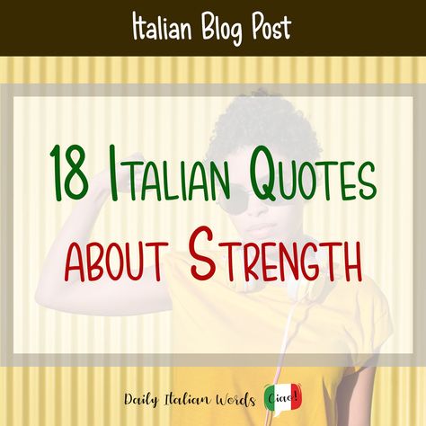 Today we will look at some of the most famous Italian quotes about strength, which is forza in Italian. In Italian, the word forza has several meanings. It can refer to physical strength, which sometimes leads to brutality and violence, or inner strength and the will of the mind, which makes people capable of brave ... Read more The post 18 Italian Quotes about Strength appeared first on Daily Italian Words. Italian Word Tattoos With Meaning, Quotes About Womens Worth, Italian Quote Tattoos With Translation, Italian Tattoos For Women, Italian Quote Tattoos, Italian Symbols, Encouraging Poems, Italian Proverbs, Italian Tattoos