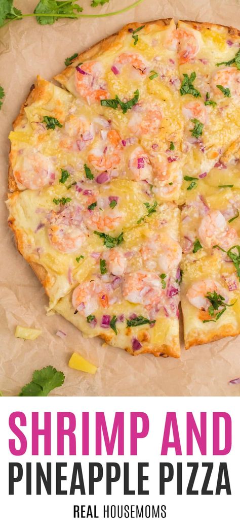 Prepare to be amazed by sweet and savory Shrimp and Pineapple Pizza! It makes a great party appetizer, lunch, or a fun option for pizza night! #Realhousemoms #shrimp #pineapplepizza #pizza #shrimppizza #kidapproved #weeekndtreat #easyrecipe #summertime Shrimp Pizza Recipe, Pizza Pie Recipe, Shrimp And Pineapple, Shrimp Pizza, Hamburger Pizza, Homemade Pizza Crust, Pineapple Pizza, Bacon On The Grill, Bbq Chicken Pizza