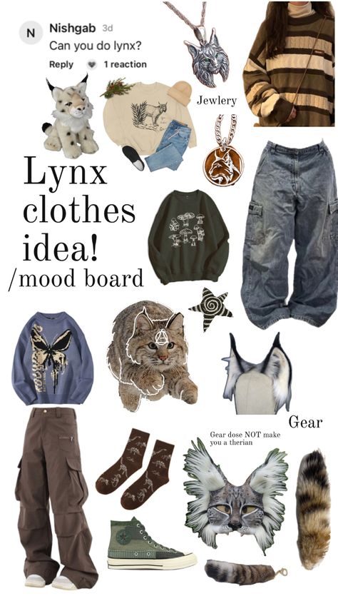 Lynx clothes ideas and mood board Mood Board Clothes, Lynx Therian, Clothes Ideas, Lynx, Mood Board, Clothes