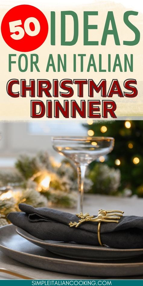 50+ Italian Christmas Day Dinner Recipes You\'ll Love Italian Theme Christmas Dinner, Italian Meals For Christmas, Italian Christmas Meal Ideas, Italian Christmas Decorations Italy, Italian Theme Christmas Party, Italian Feast Table, Italian Christmas Table Decor, Italian Recipes For Christmas Dinner, Italian Xmas Dinner