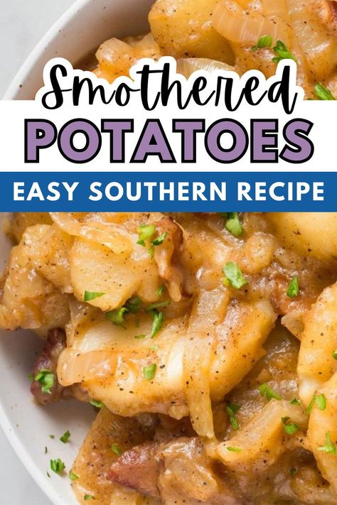 Easy homemade Smothered potatoes are a must try dish that features tender potatoes with bacon and onion slowly simmered down into a creamy, gravy-like sauce. A great southern style recipe Smothered Potatoes With Sausage, Smothered Breakfast Potatoes, Smothered Red Potatoes, Smoother Potatoes And Onions, Smoother Potatoes, Southern Food Recipes Dinner, Stewed Potatoes Recipe, Cajun Smothered Potatoes, Everything Potatoes