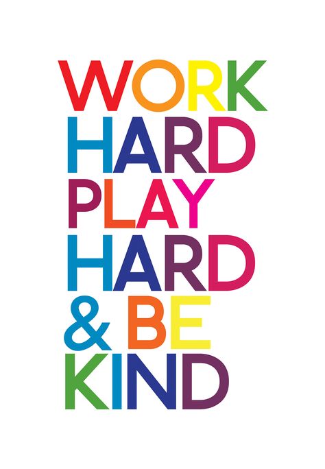 Work Hard Play Hard Posters on Behance Play Hard Quotes, Play Quotes, Uk Lifestyle, Hard Quotes, Poster Series, Work Hard Play Hard, Oliver Bonas, Inspirational Prints, Study Hard