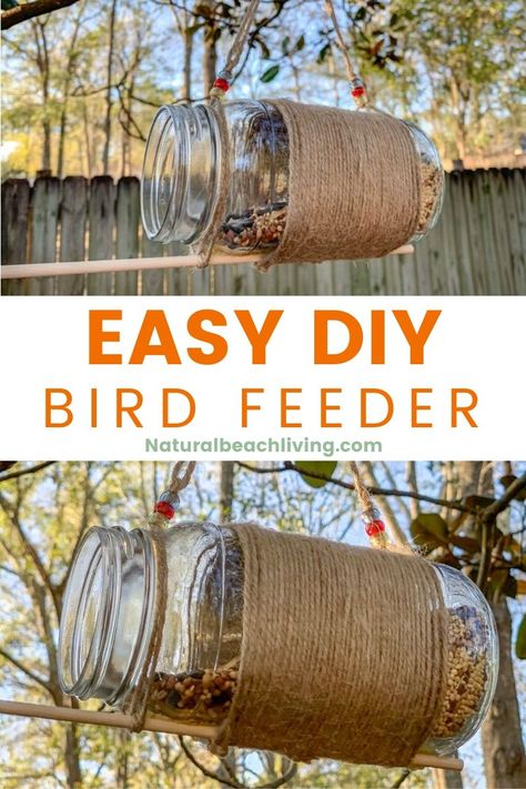 Mason Jar Bird Feeder - Easy DIY Bird Feeder - Natural Beach Living Easy Diy Bird Feeder, Homemade Birdseed, Bird Feeders For Kids To Make, Ornaments Recipe, Seed Ornaments, Birdseed Ornaments, Mason Jar Bird Feeders, Make A Bird Feeder, Bird Feeder Craft