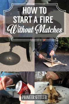 How to Start a Fire Without Matches Homestead Survival, Zelt Camping, Camping Hacks Diy, Survival Techniques, Start A Fire, Diy Camping, Survival Life, Emergency Prepping, Disaster Preparedness