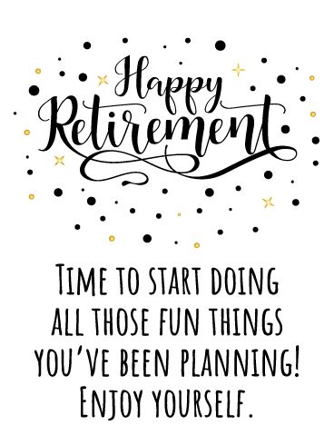 From the time we graduate (and often even before we graduate), we are working for that sweet retirement. A time to kick back and turn your plans into a reality. If someone you care about is retiring, be sure to send them a card in celebration! This Fancy Lettering Happy Retirement Card is simple but sweet. You hope they enjoy themselves on this new journey. Happy Retirement Day, Retirement Greeting Cards, Congrats On Retirement, Retirement Homemade Cards, Retirement Card Ideas, Retirement Images, Happy Retirement Messages, Retirement Scrapbook, Teeth Cake