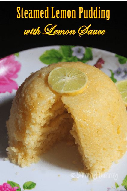 Steamed Lemon Pudding with Lemon Sauce - Yummy Tummy Steamed Pudding Recipe, Lemon Pudding Recipes, Suet Pudding, Steamed Pudding, British Baking Show Recipes, British Bake Off Recipes, Bake Off Recipes, Lemon Pudding Cake, Big Cake