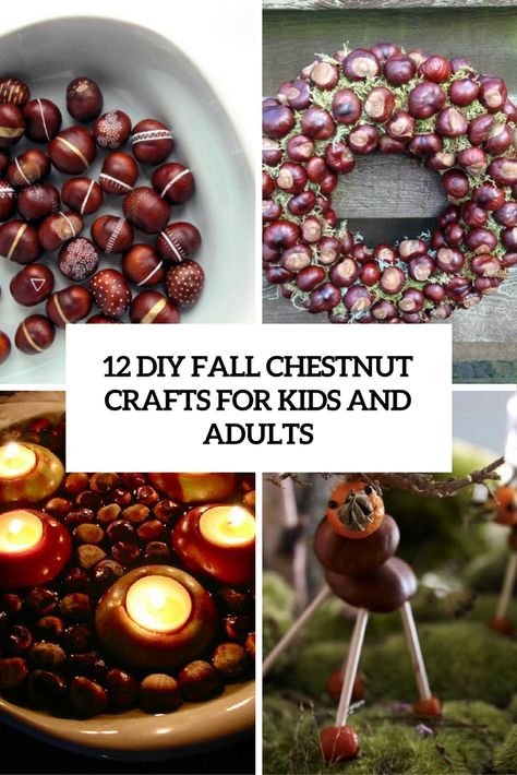 Chestnut Crafts, Fall Crafts To Make, Crafts For Fall, Fall Crafts For Adults, Funny Fall, Diy And Crafts Sewing, Fall Crafts Diy, Fall Crafts For Kids, Autumn Crafts