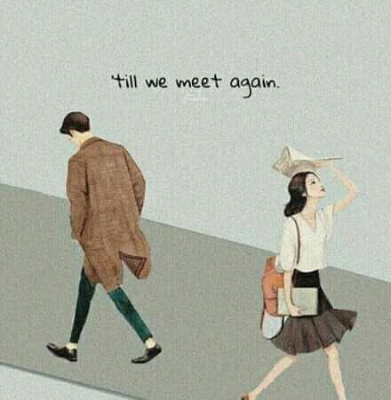 Meet Again Quotes, We Will Meet Again, Till We Meet Again, Random Aesthetics, Meaningful Drawings, Instagram Gift, Cute Couple Drawings, Golden Heart, Meet Again