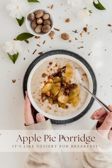 Apple Pie Porridge Creamy Apple Pie, Porridge Toppings, Caramel Apple Crumble, Porridge Breakfast, Oats Porridge, Freezing Apples, Poached Apples, Guilt Free Dessert, Porridge Oats