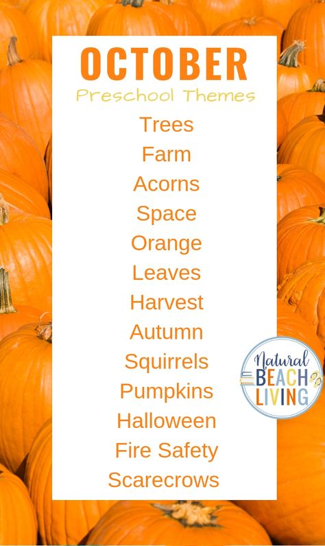 Preschool Themes Weekly Fall, October Pre K Lesson Plans, Oct Preschool Themes, Fall Themes For Kindergarten, Fall Preschool Themes Ideas, Themes For October Preschool, Fall Topics For Preschool, October Weekly Themes Preschool, Themes For Daycare Lesson Plans