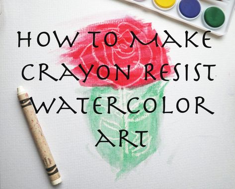 Water Color Paint Craft For Kids, Crayon Watercolor Art, Crayon And Watercolor Art, White Crayon And Watercolor, Wax Resist Watercolor, Crayon Resist Watercolor, Crayon Resist Art, Making Crayons, Art Project For Kids