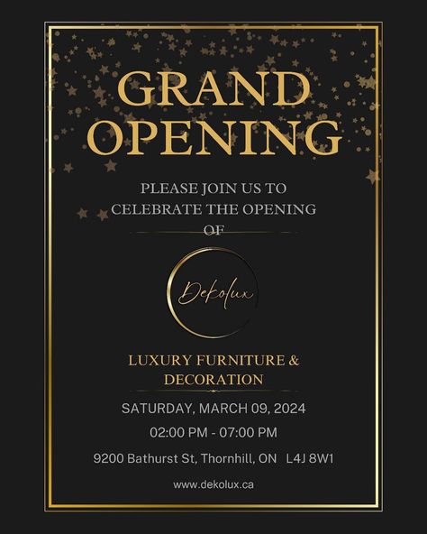 🎉🎈 Grand Opening Announcement! 🎈🎉 We are thrilled to announce the grand opening of DEKOLUX, and we want YOU to be a part of this special celebration! 🗓 Date: March 9, Saturday 🕙 Time: 2pm - 7pm 📍 Location: 9200 Bathurst St, Unit F02 Thornhill Music Bar, March 9th, Grand Opening, Want You, Celebrities, Quick Saves