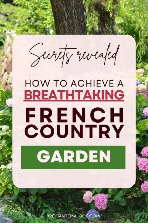 Secrets Revealed: How to Achieve a Breathtaking French Country Garden - Brocante Ma Jolie French Country Gardens Ideas, Provencal Garden Design, French Garden Plants, French Flower Garden, French Cottage Garden Provence France, French Country Flower Beds, French Country Landscaping Front Yard, Provence Garden Inspiration, French Country Front Porch Ideas