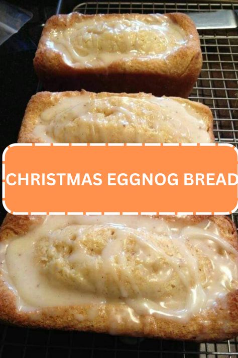 CHRISTMAS EGGNOG BREAD Eggnog Bread Recipe, Eggnog Bread, Eggnog Dessert, Christmas Eggnog, Easy Eggnog, Bread Jam, Eggnog Recipe, Bread Ingredients, Convenience Food