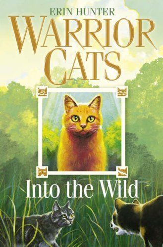 Warriors Erin Hunter, Warrior Cats Books, Warrior 1, Cat Call, Animal World, House Cat, Cat Books, Book Writer, Into The Wild