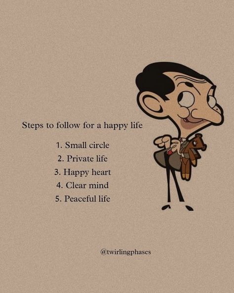 Mr Bean Quotes Thoughts, Heart And Brain Quotes, Mr Bean Quotes, Bean Quote, Mesmerizing Quotes, Ways To Change Your Life, Tiny Quotes, Adulting Quotes, Small Quotes