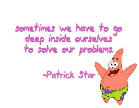 Cute Spongebob Squarepants Quotes. QuotesGram Best Spongebob Quotes, Spongebob Quotes Funny, Spongebob Jokes, Patrick Quotes, Whiteboard Ideas, Spongebob Quotes, Heart Stuff, Expression Quotes, Famous Quotes About Life