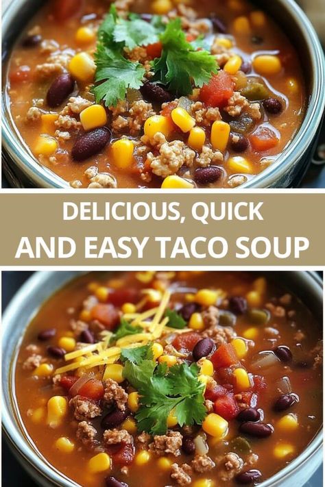 Quick and Easy Taco Soup Taco Soup With Fritos, Soups Recipes Taco Soup, Taco Soup Taste Of Home, Taco Soup Easy Simple, 5 Ingredient Taco Soup, We Taco Soup, Southwest Bean Soup, Taco Soup Dutch Oven, Beefy Taco Soup