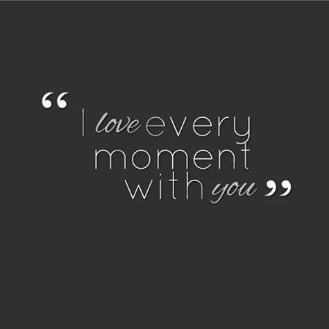 LOVE QUOTES | 248     I love every moment with you Crush Quotes, Romantic Quotes, Couple Quotes, Dancing Salsa, Marriage Cards, Fun Adventure, Flirting Texts, Flirting Quotes, Romantic Love