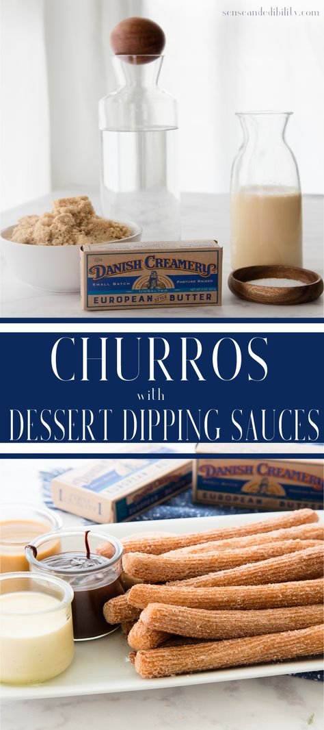 Sense & Edibility's Churros with Dessert Dipping Sauces Churro Dipping Sauce Recipes, Dessert Dipping Sauce, Churro Dips, Churro Bar Ideas, Dipping Sauce For Churros, Churro Sauce, Churro Dipping Sauce, Churro Bar, Churro Dessert