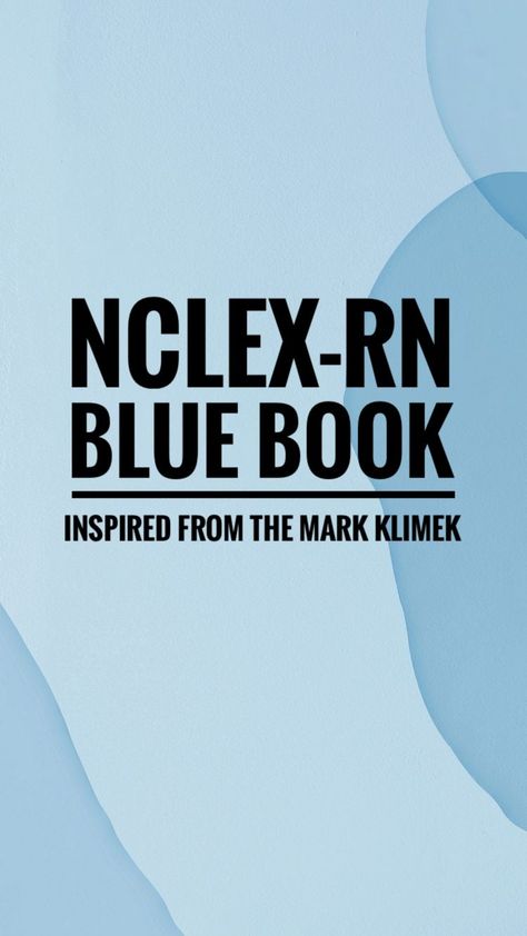 Mark Klimek Blue Book, Mark Klimek, Nursing Knowledge, Nclex Study Plan, Nclex Study Guide, Nursing Study Guide, Nclex Study, Surgical Nursing, Medical Surgical Nursing