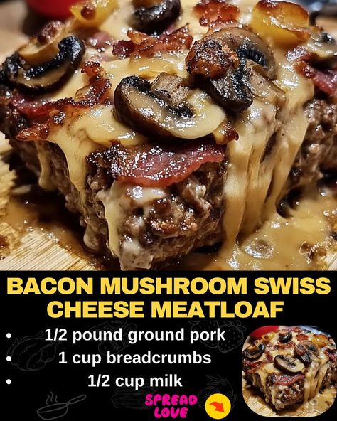 Bacon Mushroom Swiss Cheese Meatloaf Cheese Meatloaf, Bacon Recipes For Dinner, Bacon Meatloaf, Cheese Stuffed Meatloaf, Bacon Dinner, Bacon Mushroom, Bacon Stuffed Mushrooms, Cooking Homemade, Keto Recipes Dinner