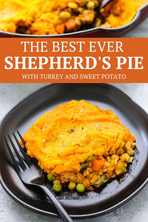 Sweet Potato Sheppards Pie, Healthy Shepards Pie, Sheppards Pie Recipe, Sweet Potato Shepards Pie, Savory Mashed Sweet Potatoes, Turkey Shepherds Pie Recipe, Shepherds Pie Recipe Healthy, Seasoned Turkey, Sweet Potato Dinner