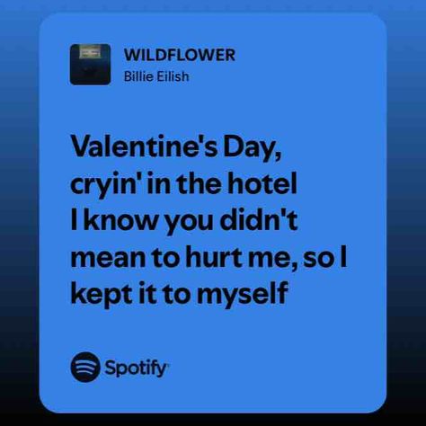 WILDFLOWER Spotify Song, Billie Eilish, Knowing You, Wild Flowers, Songs