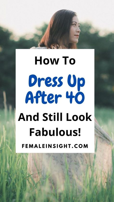 How To Dress Up After 40 And Still Look Fabulous 2 How To Dress After 40 Style, How To Dress At 40 For Women, Dresses For 40 Year Old Women, 2nd Date Outfit, Evening Outfit Going Out, Gen Z Fashion Trends, Gen Z Fashion, 40 And Fabulous, Bar Outfit