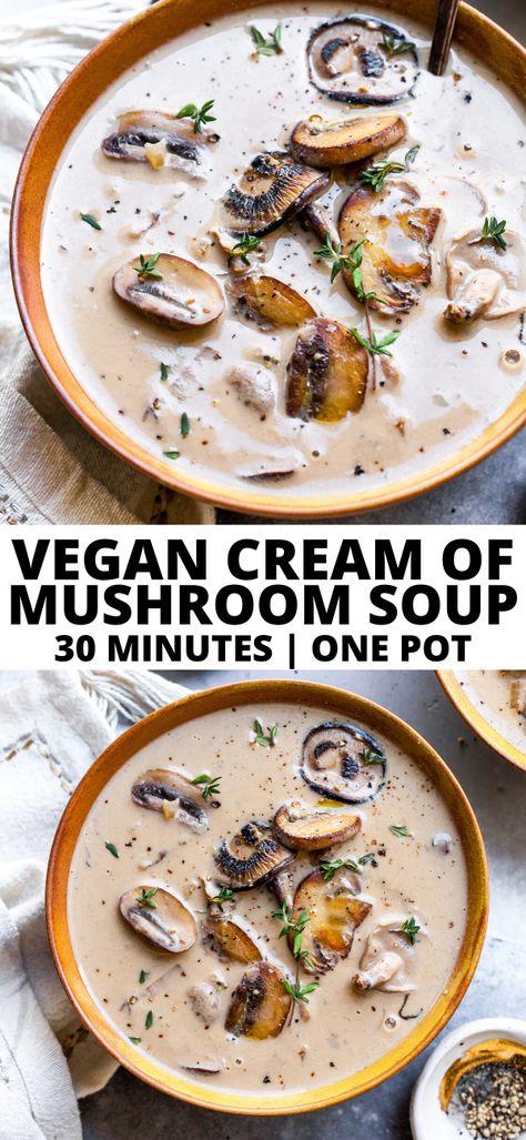 Vegan Cream Of Mushroom Soup, Vegan Cream Of Mushroom, Mushroom Cream Soup, Vegan Mushroom Soup, Cream Soup Recipes, Soup Appetizers, Mushroom Soup Recipes, Vegan Cream, Cream Of Mushroom Soup