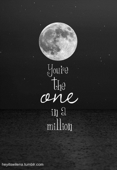 I know someone who is that one in a million ...my boyfriend sent me this! I love him! #one_in_a_million #moon Moon And Star Quotes, What I Like About You, Moon Quotes, Star Quotes, Moon Signs, Romantic Quotes, Love You More, One In A Million, Happy Quotes