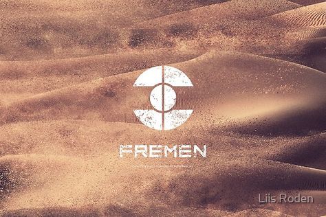 Fremen Dune TM & © 2021 Legendary. All Rights Reserved. Fremen Dune, Dune Fremen, All Rights Reserved, Super Powers, Reign, Movie Posters, Art, Film Posters