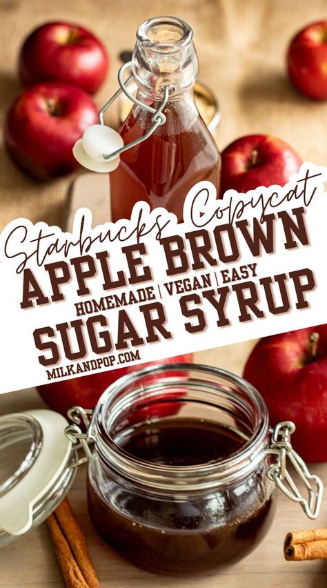 Apple Brown Sugar Syrup.