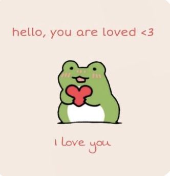 Cute Frog Quotes, Kawaii Inspirational Quotes, Cute Encouraging Pictures, Kawaii Quotes Aesthetic, Cheer Up Meme Cute, Cheering Up Quotes, Frog Motivation, Cheer Up Quotes For Him, Cute Cheer Up Quotes