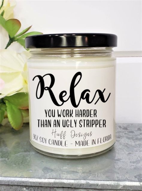 Candles For Coworkers, Candle Sayings Gift Ideas, Funny Candle Sayings, Funny Candles Labels, Funny Candle Labels, Candle Sayings, Lilin Aroma, Workplace Gifts, Funny Coworker Gifts