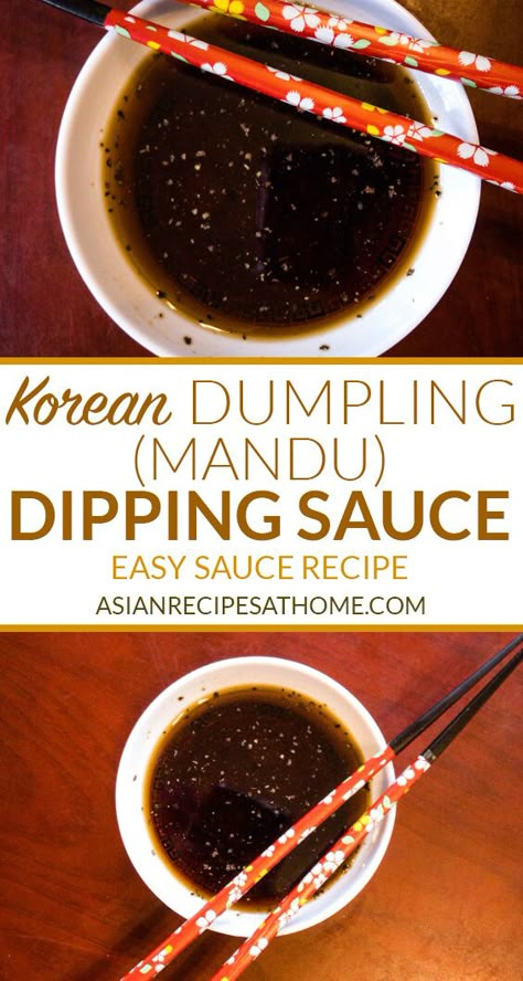 Korean Dumpling (Mandu) Dipping Sauce – Asian Recipes At Home Yaki Mandu Recipe, Mandu Recipe, Korean Dumpling, Asian Dipping Sauce Recipes, Korean Dumplings, Dumpling Sauce, Asian Dipping Sauce, Dipping Sauces Recipes, Asian Sauce