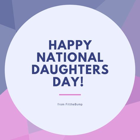 Happy National Daughters Day, Happy National Daughters Day Quotes, National Daughters Day Quotes, Daughters Day Quotes, National Daughters Day, Daughters Day, National Days, Maternity Tees, Quotes And Notes