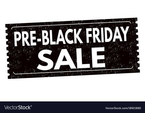 Pre Black Friday, Friday Sale, Black Friday Sale, Adobe Illustrator, Black Friday, White Background, Vector Images, Vector Illustration, High Resolution