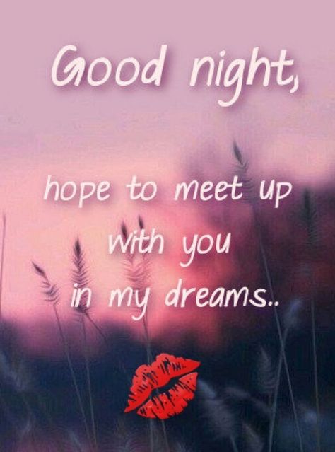 Goodnight Friend, Good Night Lover, Good Night My Love, Night My Love, Gud Night, Good Night Pics, Good Night For Him, Sweet Dream Quotes, Quotes Good Night