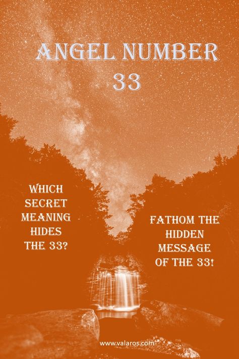 Angel Number 33 and Its Meaning – Why Do I Keep Seeing 33? 33 Numerology, 33 Meaning, 33 Angel Number, Seeing 33, Angel Number Meanings, Your Guardian Angel, Number Meanings, Angel Messages, I See It