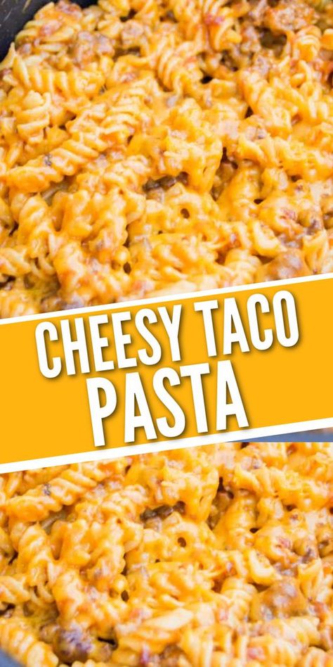 Good But Easy Dinners, Pasta Dinner Ideas Family, Good Easy Dinner Recipes Simple, Easy Dinner Recipes For 8 People, Cheesy Taco Pasta Crockpot, Easy Dinner Recipes With Taco Meat, Easy One Pan Meals For Two, Easy Dinner Recipes Healthy For One, Cheesy Mexican Pasta