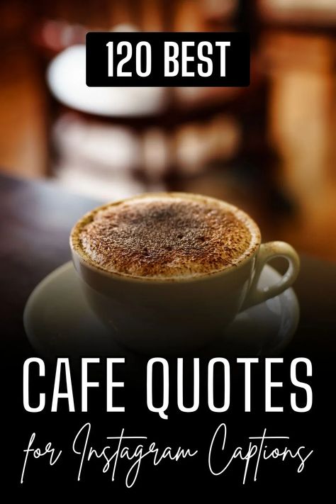 Thinking of perfect captions for your cafe-themed Instagram posts? Look no further! Our blog post has got you covered with 120 hand-picked quotes that will make your coffee-loving followers go wild. From funny and relatable to inspirational and poetic, these captions will add that extra spark to your cafe pics. So grab your latte and start scrolling through this treasure trove of cafe quotes. Funny Cafe Quotes, Mocha Captions Instagram, Quotes For Coffee Shop, Barista Quotes Coffee, Coffee Shop Quotes Cafes, Quotes About Coffee And Love, Captions For Coffee Shops, Coffee Social Media Design Ideas, Latte Captions Instagram